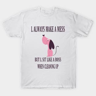 Dog funny T-Shirt